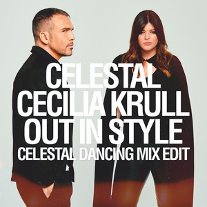 Out in Style (Celestal Dancing Mix Edit)