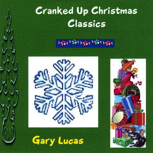 Silent Night (Gary Lucas vocal)