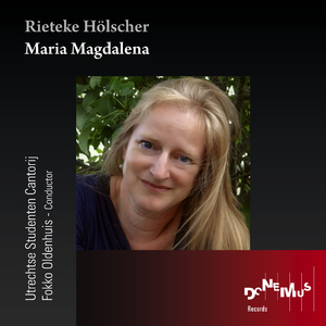 Rieteke Hölscher: Maria Magdalena