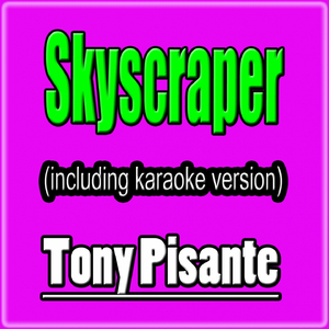 Skyscraper (Karaoke Instrumental)