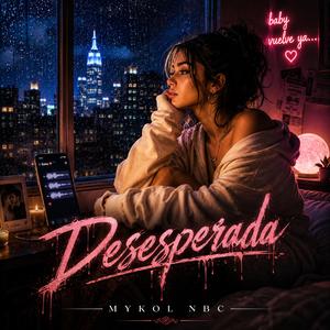 Desesperada (Female Response)
