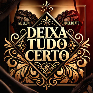 Deixa Tudo Certo