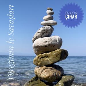 Yüreğimin İç Savaşları