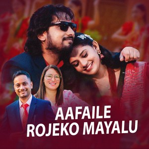 Aafaile Rojeko Mayalu