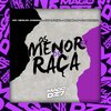 DJ SARAIVA - Os Menor de Raça (feat. Mc Brunin JP)