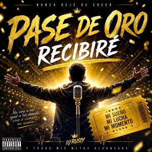 Pase de Oro Recibire