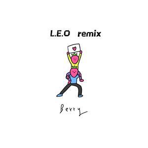 李佳隆-BERRY remix（L.E.O雷欧 remix）