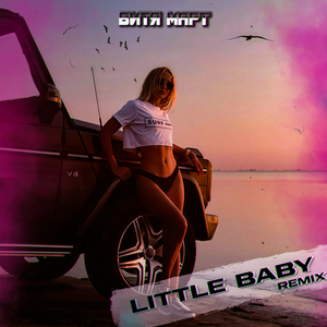 Little Baby (Remix)