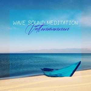 Strong Meditative Waves