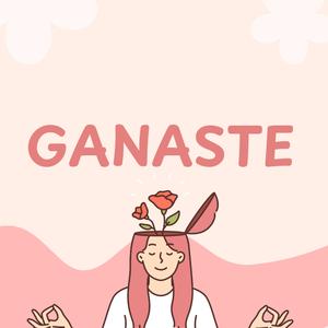 Ganaste