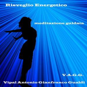 Meditazione guidata risveglio energetico