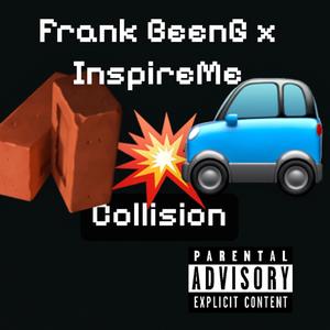 Collison (feat. InspireMe)