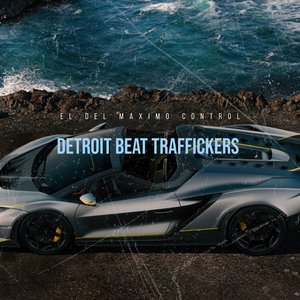 Detroit Beat Traffickers