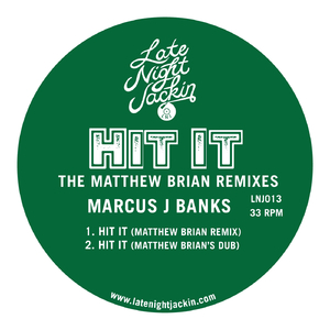 Hit It (Matthew Brian's Dub)