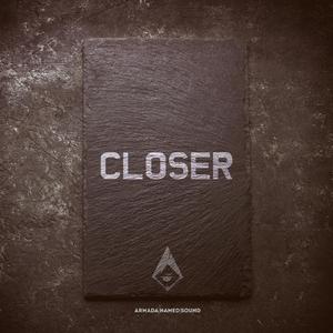 Closer