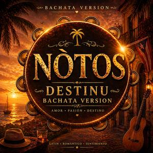 Destinu (Bachata Version)