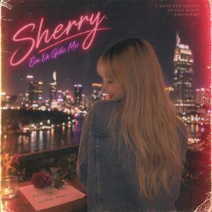Sherry, Em Là Giấc Mơ
