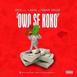 Owow Se Koko (feat. YJohn & Tommy cruize)