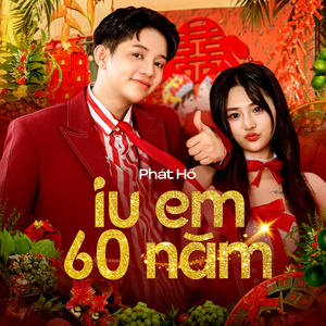 Iu Em 60 Năm