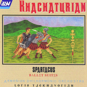 Spartacus - Suites Nos. 1 - 3 / Suite No.1:Variation of Aegina and Bacchanalia