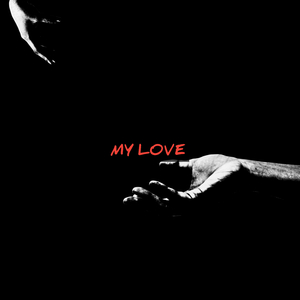 My Love