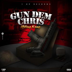 GUN DEM CHRIS