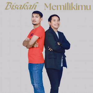 Bisakah Memilikimu