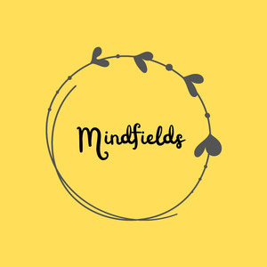 Mindfields