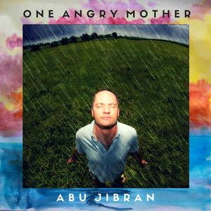 One Angry Mother (Rise Up)