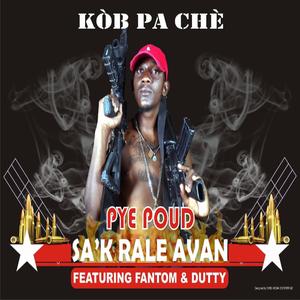 S'ak Rale Avan (feat. Fantom & Dutty)