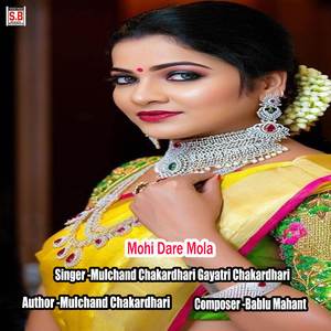 Mohi Dare Mola