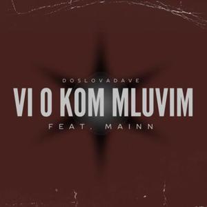 Ví o kom mluvím (feat. Mainn)