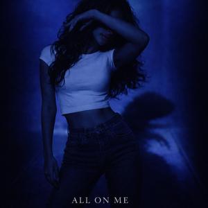 All On Me