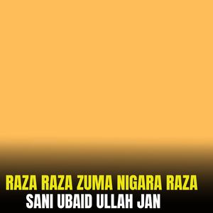 Raza Raza Zuma Nigara Raza