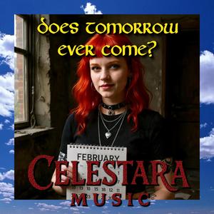 Does Tomorrow Ever Come