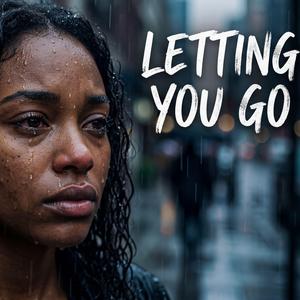 Letting You Go