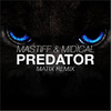 Matix - Predator (Matix Remix)