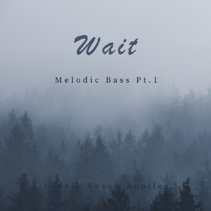Wait