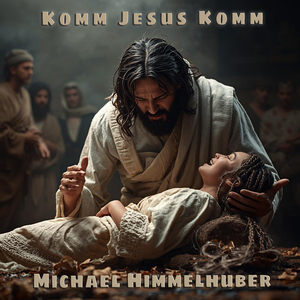 Komm Jesus Komm