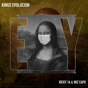 Ey (feat. Ricky 1A & Wiz Capo)