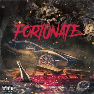 FORTUNATE