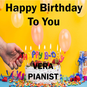 Happy Birthday To You