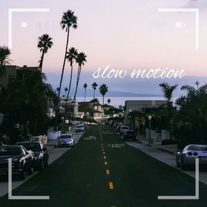 慢镜头（Slow motion）