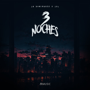 3 Noches