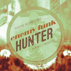 Hunter (Original Mix)