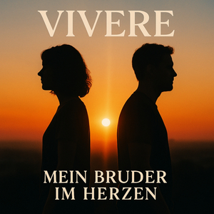 Mein Bruder im Herzen