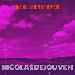 une relation éphémère