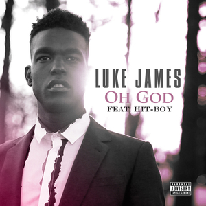 Oh God (Album Version (Explicit))