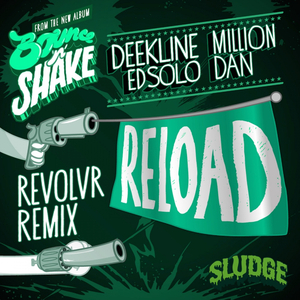 Reload (Revolvr Remix)