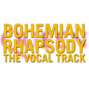 Queen-Bohemian Rhapsody: The Vocal Track（Kenny Saxton remix）